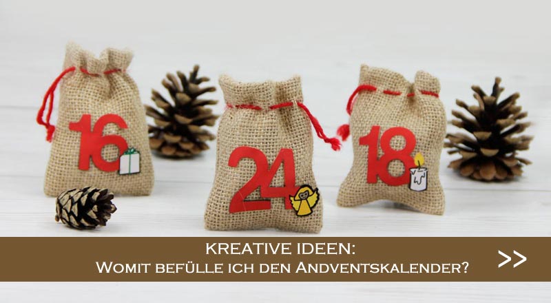 Adventskalender befüllen – persönlich, individuell und kreativ